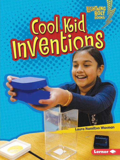 Title details for Cool Kid Inventions by Laura Hamilton Waxman - Available